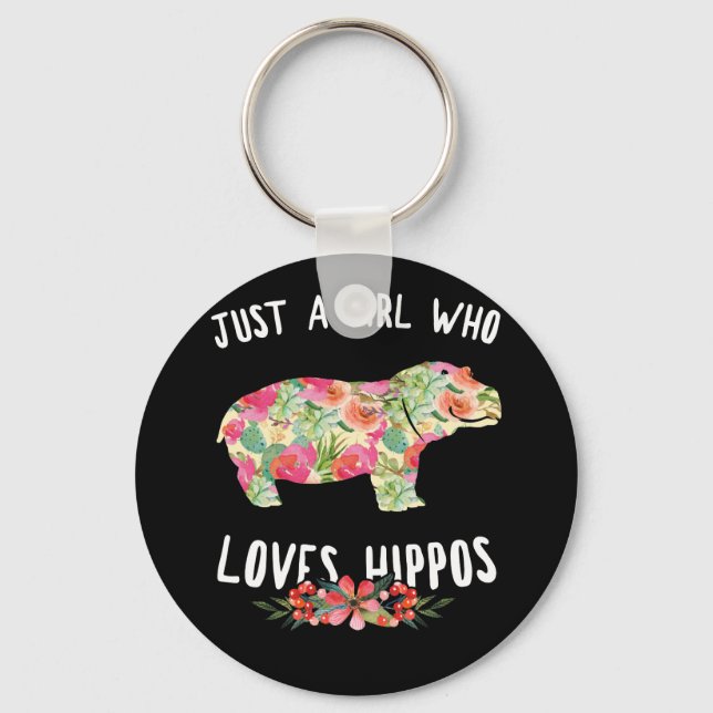 Just A Girl Who Loves Hippos Floral Hippopotamus Keychain (Front)