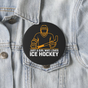 Just A Girl Who Loves Hockey Ice Hockey Funny Button