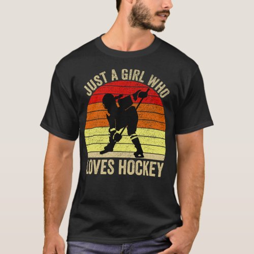Just A Girl Who Loves Hockey Ice Hockey Girl T_Shirt