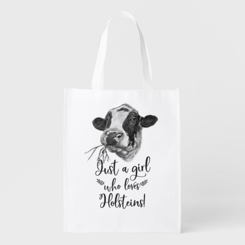 Just A Girl Who Loves Holstein Cows Grocery Bag