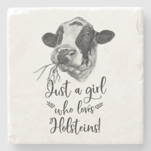 Just A Girl Who Loves Holstein Cows Stone Coaster