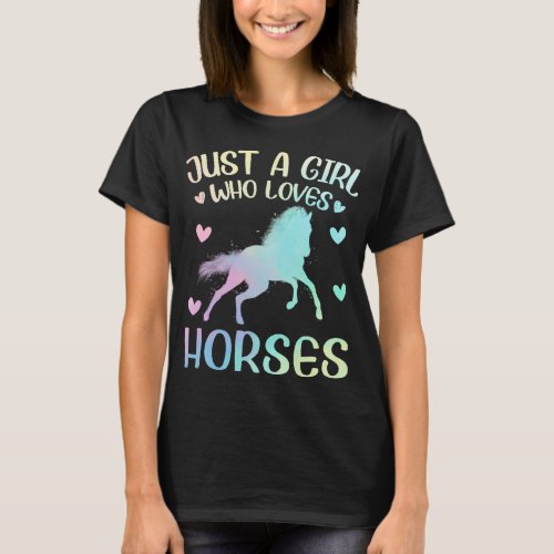 Just A Girl Who Loves Horse T_Shirt