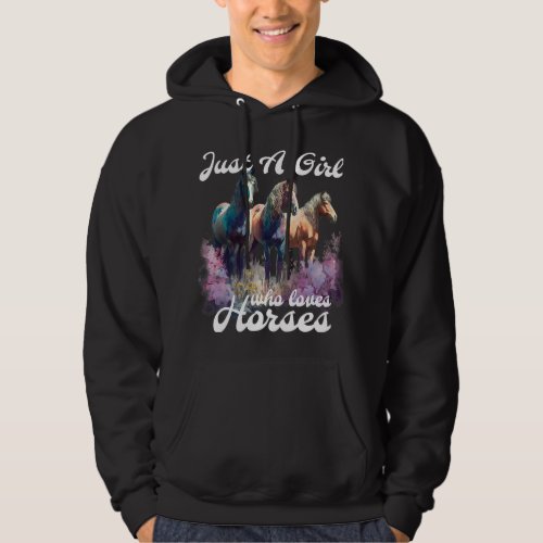 Just A Girl Who Loves Horses 2Horse Animal Lover H Hoodie