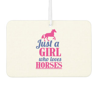 just a girl who loves horses air freshener