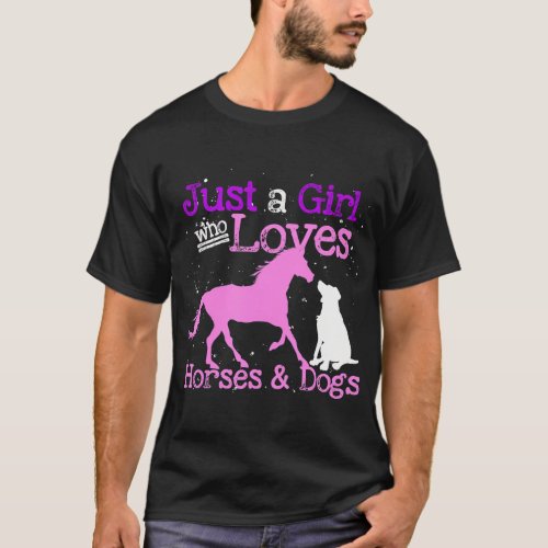 Just A Girl Who Loves Horses And Dogs Animal Women T_Shirt