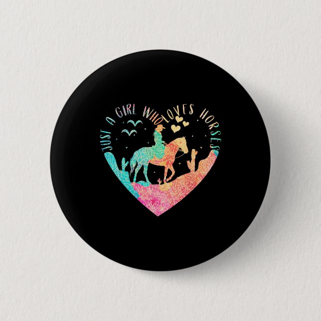 Just A Girl Who Loves Horses  Button (Front)