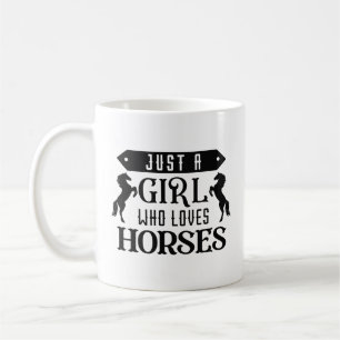 Just A Girl Who Loves Horses Coffee Mug
