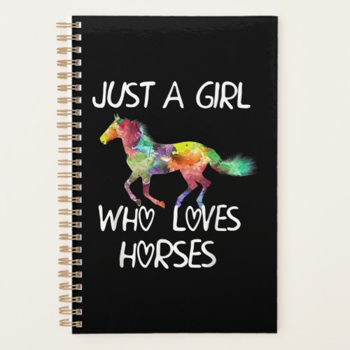 Just A Girl Who Loves Horses Cute Design Beautiful Planner