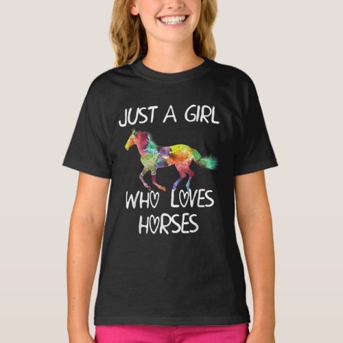 Just A Girl Who Loves Horses Cute Design Beautiful T_Shirt