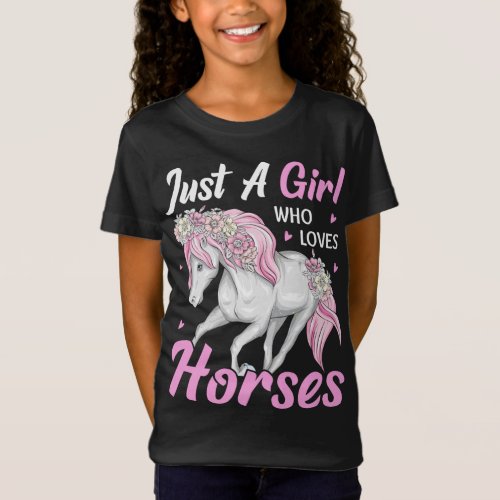 Just a girl who loves horses cute horses design T_Shirt