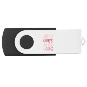 Just A Girl Who Loves Horses Flash Drive
