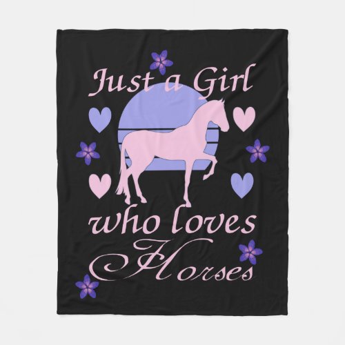 Just A Girl Who Loves Horses  Fleece Blanket