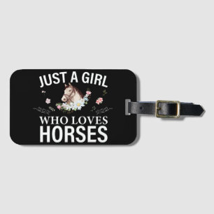 Just A Girl Who Loves Horses Floral Luggage Tag