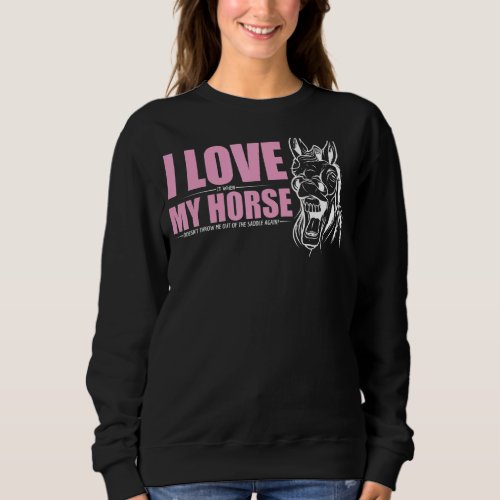 Just A Girl Who Loves Horses Girls Equestrian Sp Sweatshirt