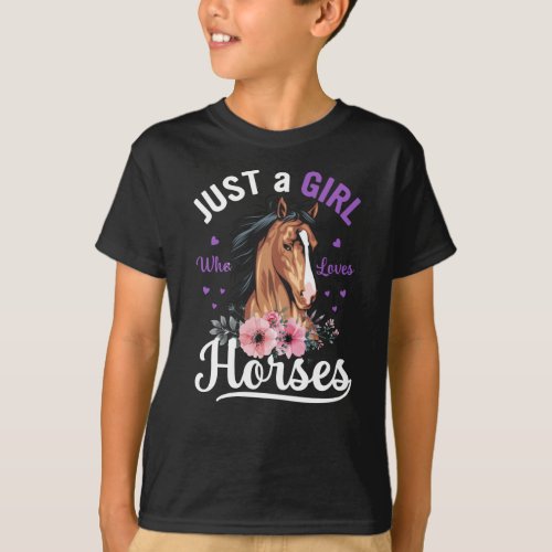 Just A Girl Who Loves Horses Girls Horse Owner T_Shirt