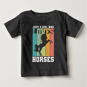 Just a girl who loves Horses Horse Girl Baby T-Shirt