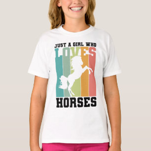 Just a girl who loves Horses Horse Girl T-Shirt