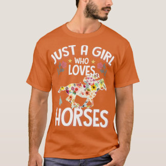 Just a Girl Who Loves Horses Horse Riding T-Shirt