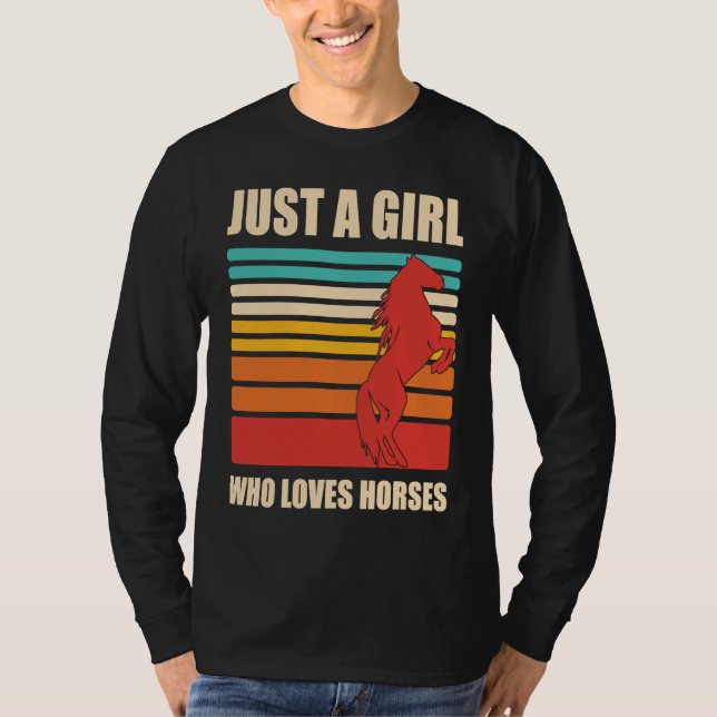 Just a Girl Who Loves Horses, Horse T-Shirt (Front)