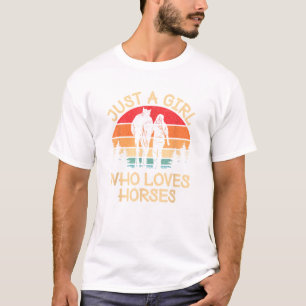 Just A Girl Who Loves Horses Horseback Riding Cowg T-Shirt