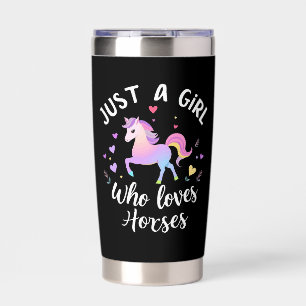 Just A Girl Who Loves Horses Insulated Tumbler