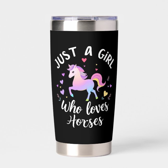 Just A Girl Who Loves Horses Insulated Tumbler (Front)