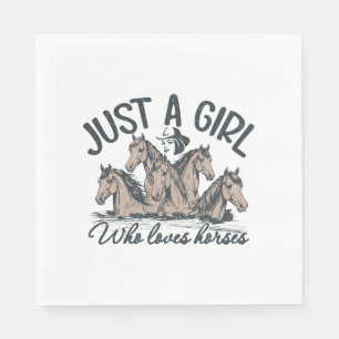 Just a girl who loves horses napkins