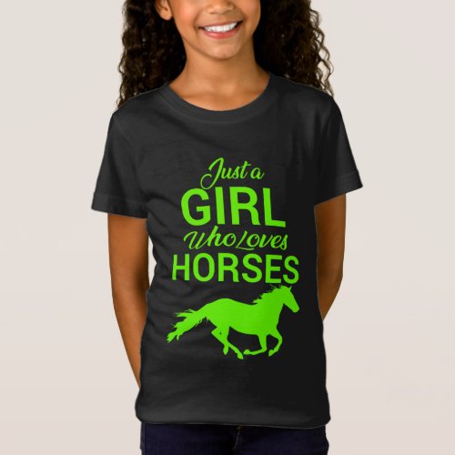Just A Girl Who Loves Horses Neon  T_Shirt