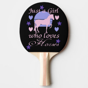 Just A Girl Who Loves Horses Ping Pong Paddle