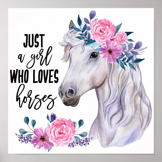 Just a Girl who Loves Horses, Poster Paper (Matte) (Front)