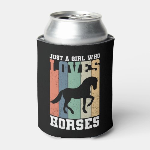 Just a girl who loves Horses  Retro Vintage Horse Can Cooler