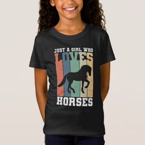 Just a girl who loves Horses  Retro Vintage Horse T_Shirt