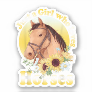 Just A Girl Who Loves Horses Riding Girls Sticker