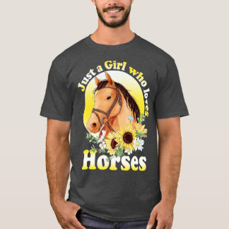 Just A Girl Who Loves Horses - Riding Girls T-Shirt
