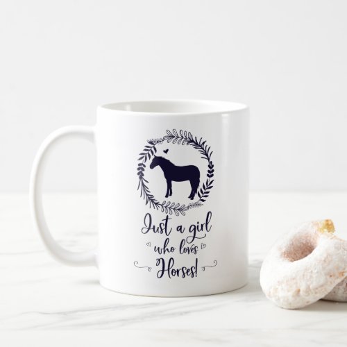 Just A Girl Who Loves Horses Silhouette Coffee Mug