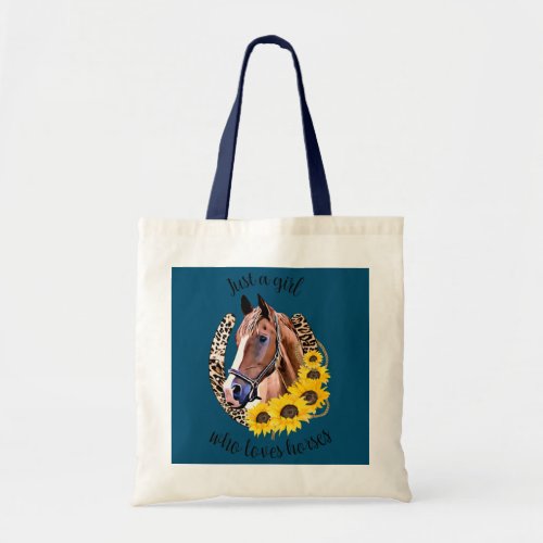 Just A Girl Who Loves Horses Sunflowers Leopard Tote Bag