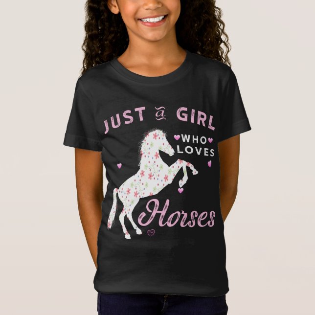 Just A Girl Who Loves Horses T-Shirt (Front)