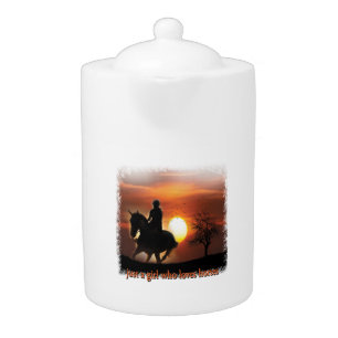 just a girl who loves horses teapot