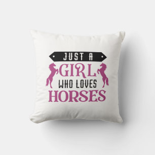 Just A Girl Who Loves Horses Throw Pillow