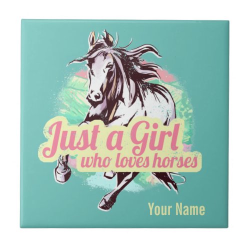 Just A Girl Who Loves Horses Watercolor Vintage Ceramic Tile