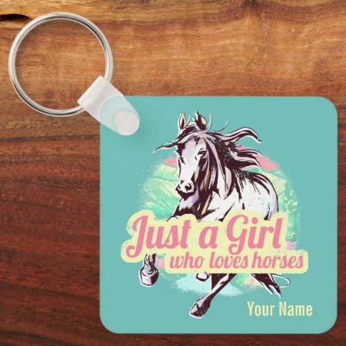 Just A Girl Who Loves Horses Watercolor Vintage Keychain