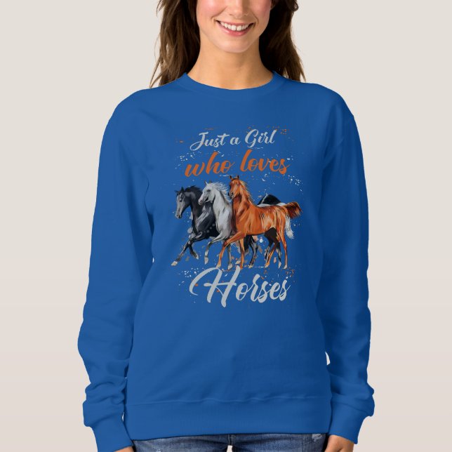 Just a Girl who loves Horses Women Horse Riding  Sweatshirt (Front)