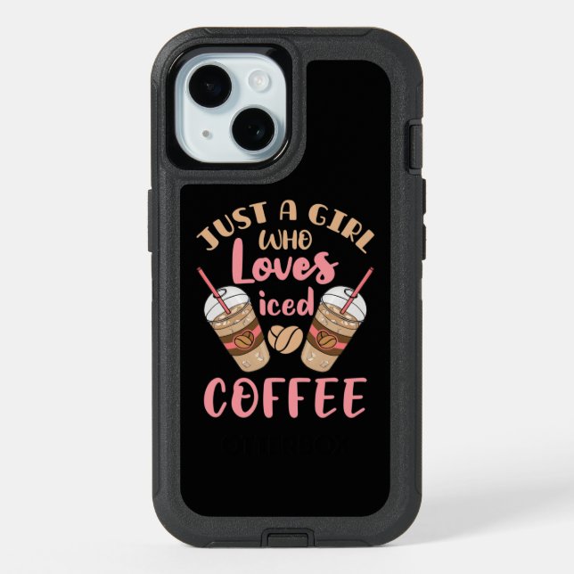 Just a Girl Who Loves Iced Coffee iPhone 15 Case (Back)