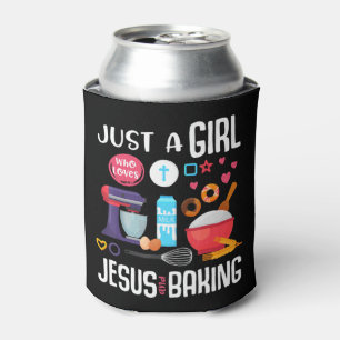 Just A Girl Who Loves Jesus And Baking Cool Christ Can Cooler