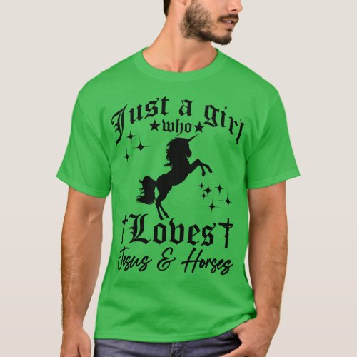 Just A Girl Who Loves Jesus And Horses T_Shirt