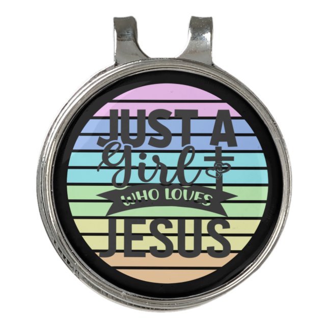 Just A Girl who Loves Jesus Golf Hat Clip (Front)