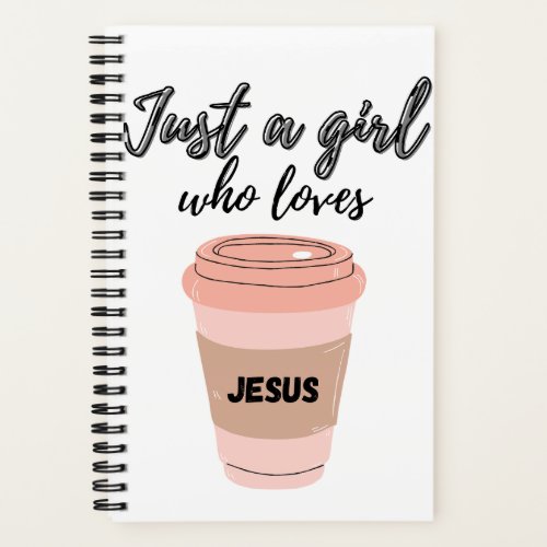 Just A Girl Who Loves Jesus JournalDevotional Notebook