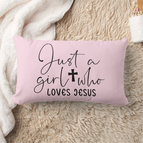 Just A Girl Who Loves Jesus Personalized Pink Lumbar Pillow