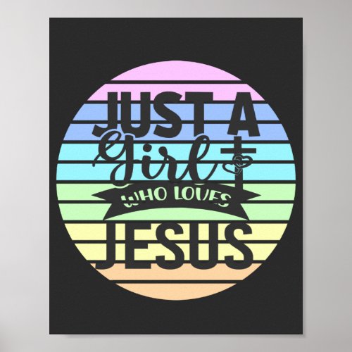Just A Girl who Loves Jesus  Poster