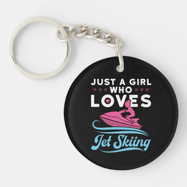 Just a Girl Who Loves Jet Skiing Keychain (Front)